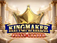 Play Kingmaker Fully Loaded slot